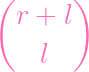 (      )
  r +  l

    l